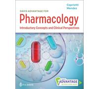 Davis Advantage for Pharmacology : Introductory Concepts and Clinical Perspectives