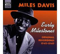 Davis - DAVIS, Miles: Early Milestones