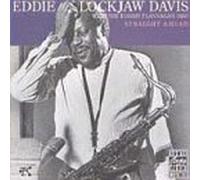 Davis, Eddie Lockjaw - Straight Ahead