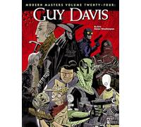 Davis, Guy - Modern Masters Volume 24: Guy Davis (MODERN MASTERS SC)