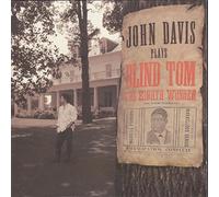 Davis John - Davis Plays Blind Tom [IMPORT]