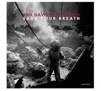DAVIS,KRIS - Kris Davis Infrasound: Save Your Breath