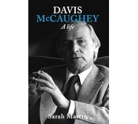 Davis McCaughey: A Life