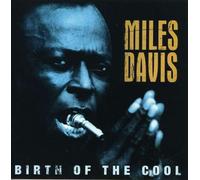 Davis, Miles - Birth of the Cool
