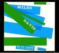 Davis, Miles - Blue Haze