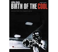 Davis - Miles Davis: Birth of the Cool: Transcribed Score