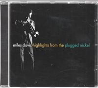 Davis, Miles - Highlights from the Plugged Nickel