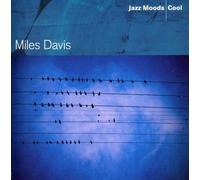 Davis, Miles - Jazz Moods: Cool