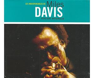 Davis, Miles - Les Indispensables de Miles Davis