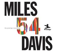 Davis Miles - Miles '54: The Prestige Recordings