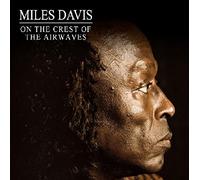 Davis, Miles - On the Crest of the..