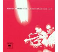 Davis, Miles - The Best of Miles Davis and John Coltrane, 1955-1961