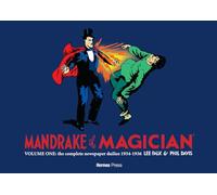 Davis, Phil - Mandrake the Magician: The Complete Newspaper Dailies Volume One: 1934-1936: 1 (MANDRAKE THE MAGICIAN COMP DAILIES HC)