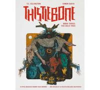 Davis, Simon - Thistlebone Book Three: The Dule Tree: Volume 3