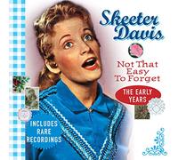 Davis, Skeeter - Not That Easy to..