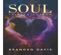 Davis Soul: Tainted Sorrow Paperback Book Davis Multicolor