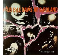 Davis Wild Bill - Wild Bill Davis at Birdland