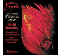 Davitt Moroney - Byrd: The Complete Keyboard Music