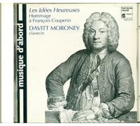 Les Idées heureuses - Homage to François Couperin