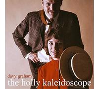Davy Graham - The Holly Kaleidoscope [VINYL]