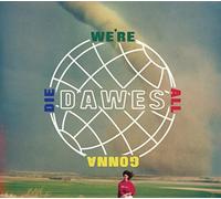 Dawes - We're All Gonna Die
