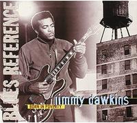 Dawkins, Jimmy - Born In Poverty: BLUES REFERENCE