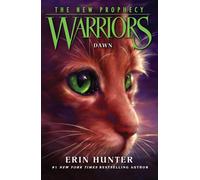 DAWN: (Warriors: The New Prophecy Book 3)