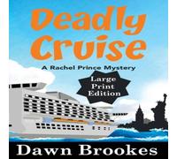 Dawn Brookes Deadly Cruise Large Print Edition Paperback Book Dawn Brookes Multicolor