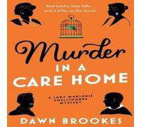 Dawn Brookes Murder in a Care Home Paperback Book Dawn Brookes Multicolor