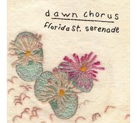 Dawn Chorus - Florida St. Serenade