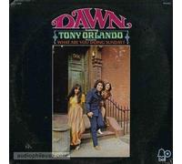Dawn Featuring Tony Orlando - Dawn Featuring Tony Orlando: What Are You Doing Sunday?