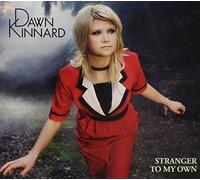 Dawn Kinnard - Stranger to My Own