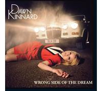Dawn Kinnard - Wrong Side Of The Dream
