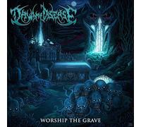 Dawn Of Disease - Worshipthe Grave