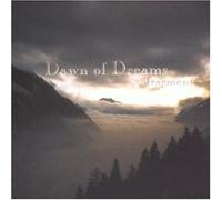 Dawn of Dreams - Fragments