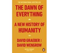 Dawn of Everything A New History of Humanity by David Graeber (Paperback Book)