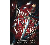 Dawn of Fate and Valor (Awakened Fates)