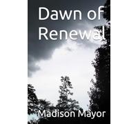 Dawn of Renewal (The Last Light Chronicles)