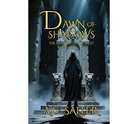 Dawn of Shadows: Epic Fantasy (The Shadow Of The West)