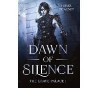 Dawn of Silence: The Grave Palace I