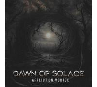 Dawn of Solace - Affliction Vortex [VINYL]
