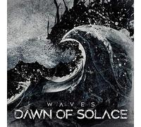 Dawn Of Solace - Waves