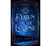 Dawn of the Eclipse