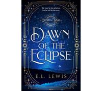 Dawn of the Eclipse (Celestial Seal)