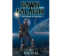Dawn of the Paladin: The Power of the Son: 2
