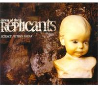 Dawn of the Replicants - Science Fiction