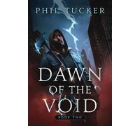 Dawn of the Void Book 2: A LitRPG Apocalypse Trilogy