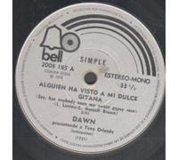 DAWN - say, has anybody seen my sweet gypsy rose / the spark of love is kindl