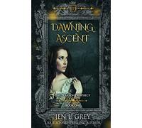 Dawning Ascent: 1 (The Pearson Prophecy)