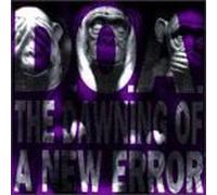 Dawning of a New Error by D.O.A., DOA (1992) Audio CD